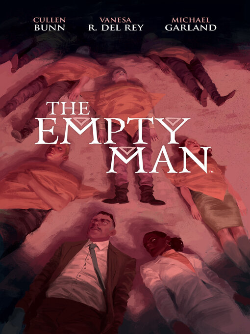 Title details for The Empty Man (2014), Issue 1 by Cullen Bunn - Available